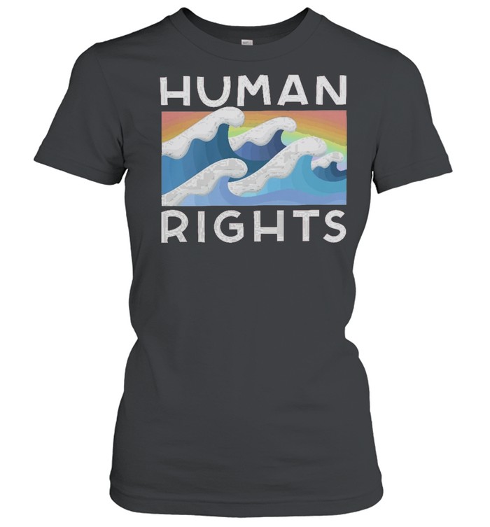 Support human rights shirt Classic Women's T-shirt