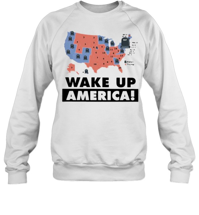 Wake up america flag shirt Unisex Sweatshirt
