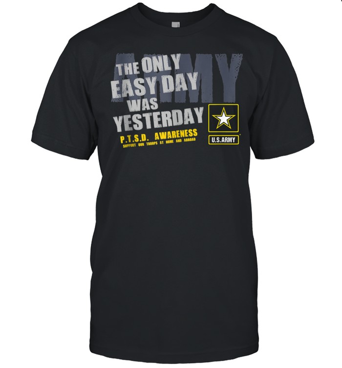THEs ONLYs EASYs DAYs WASs YESTERDAYs shirts