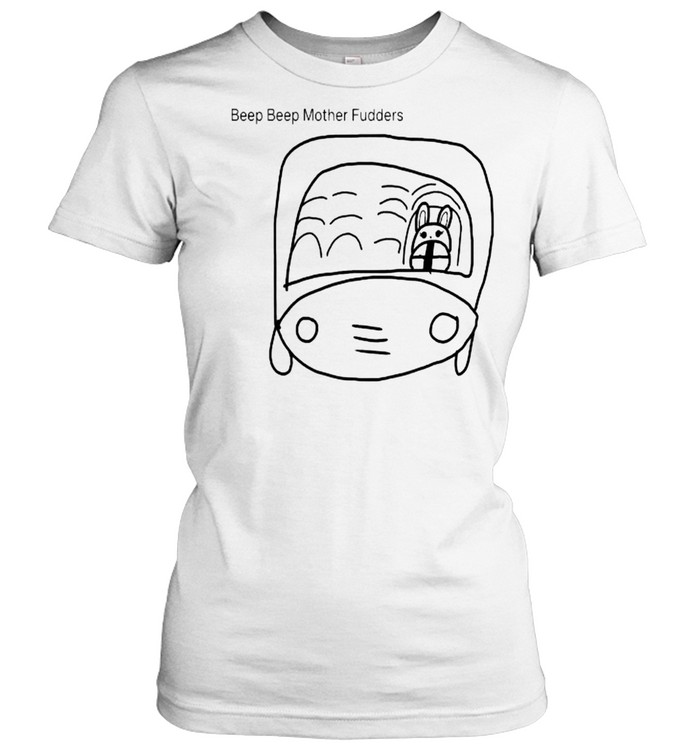 Beep Beep Mother Fudders T- Classic Women's T-shirt