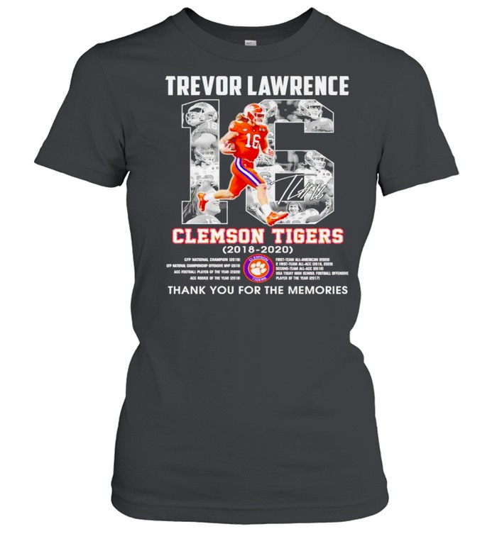 Trevor Lawrence #16 Clemson Tigers 2018 2020 thank you for the memories shirt Classic Women's T-shirt