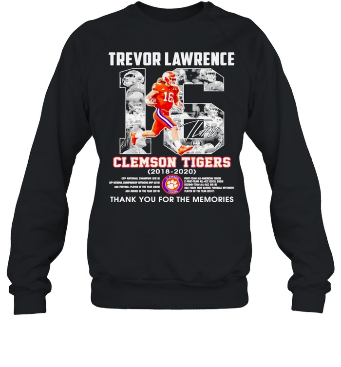 Trevor Lawrence #16 Clemson Tigers 2018 2020 thank you for the memories shirt Unisex Sweatshirt