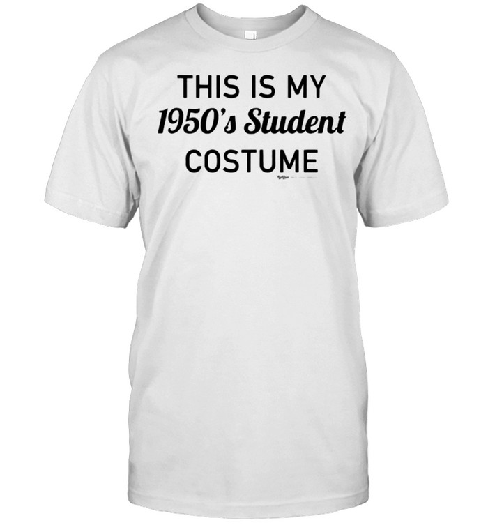 thiss Iss Mys 1950s’ss Students Costumes T-Shirts