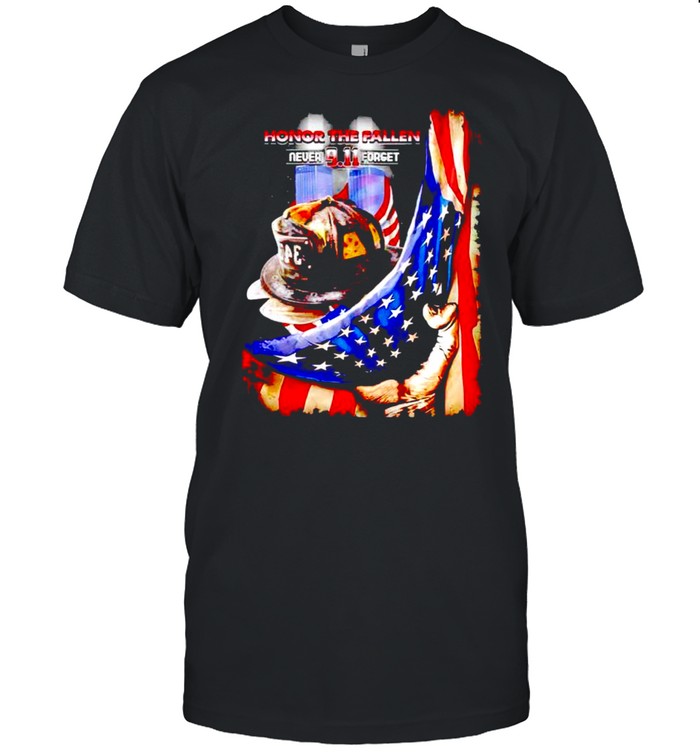 343 firefighter honor the fallen never forget 911 shirts