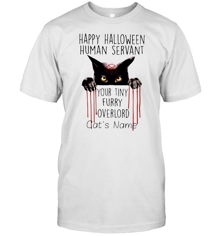 black cat happy halloween human servant your tiny furry overlord cats shirt Classic Men's T-shirt