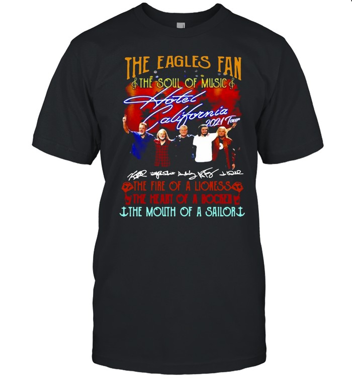 The Eagles Fan The Soul Of Music Hotel California 2021 Tour Signatures T-shirt Classic Men's T-shirt