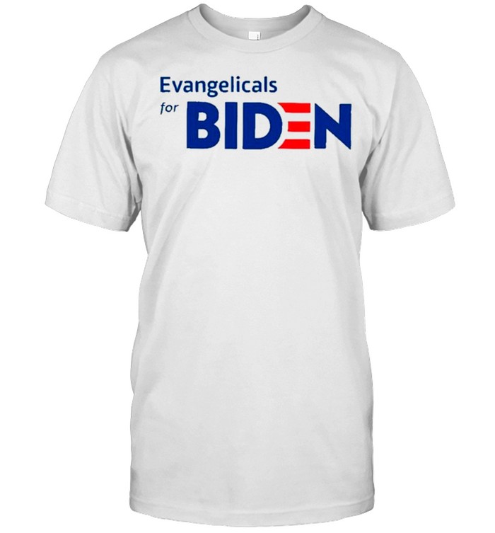 Evangelicals For Biden shirts