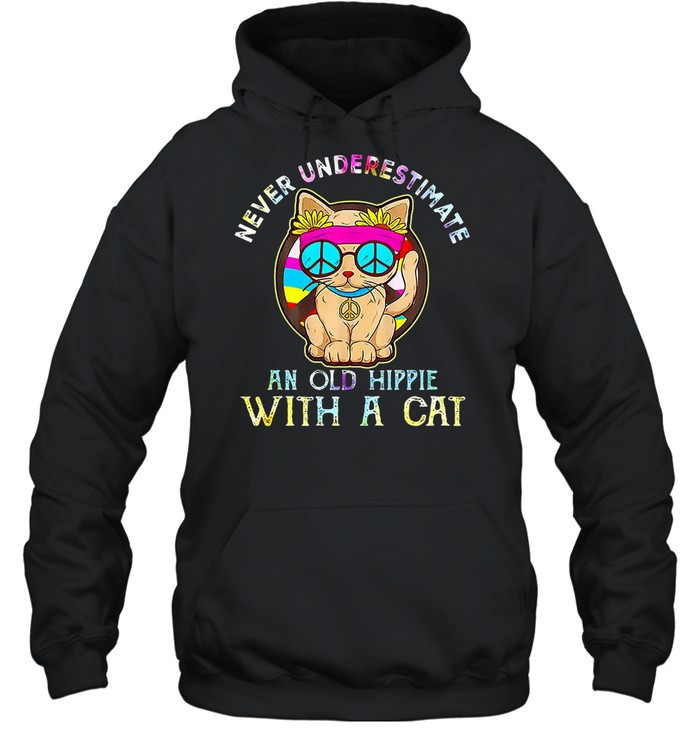 Never Underestimate An Old Hippie With A Cat T-shirt Unisex Hoodie