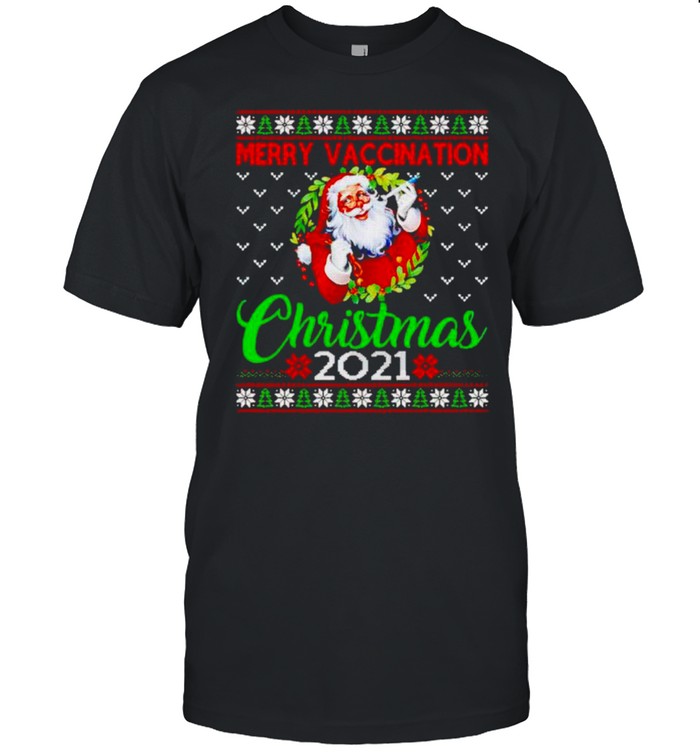 Santa merry vaccination Christmas 2021 shirt Classic Men's T-shirt