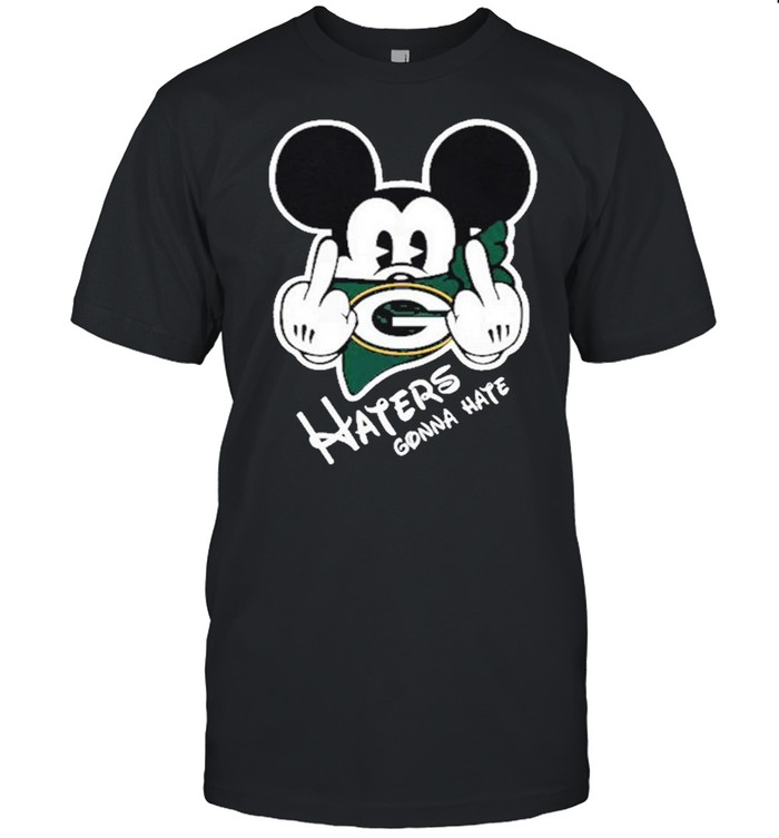 Mickey haters gonna green bay american football team shirts