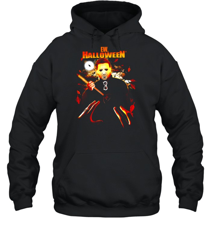 Ew halloween Michael Myers shirt Unisex Hoodie