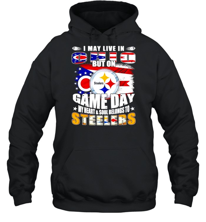 I may live in Ohio but on game day my heart Steelers shirt Unisex Hoodie