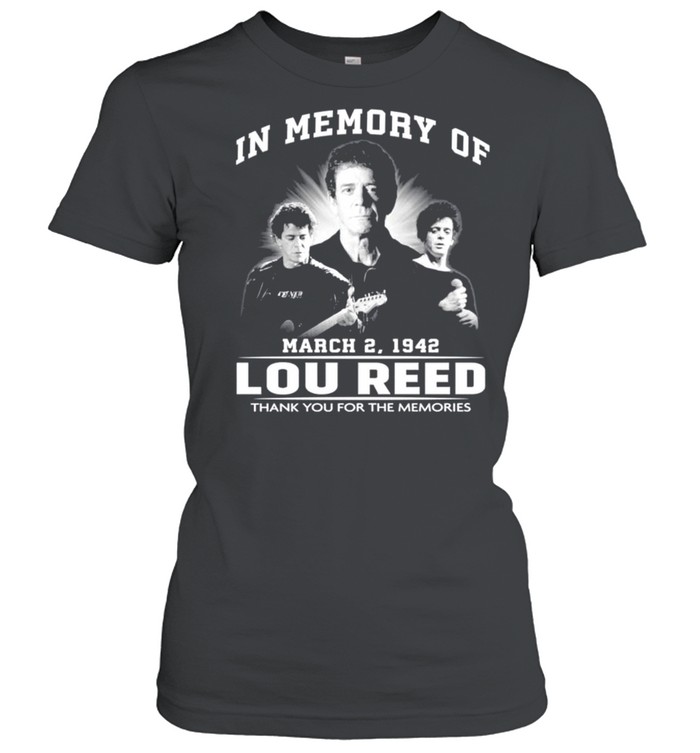 In memory of Lou Reed thank you for the memories t-shirt Classic Women's T-shirt