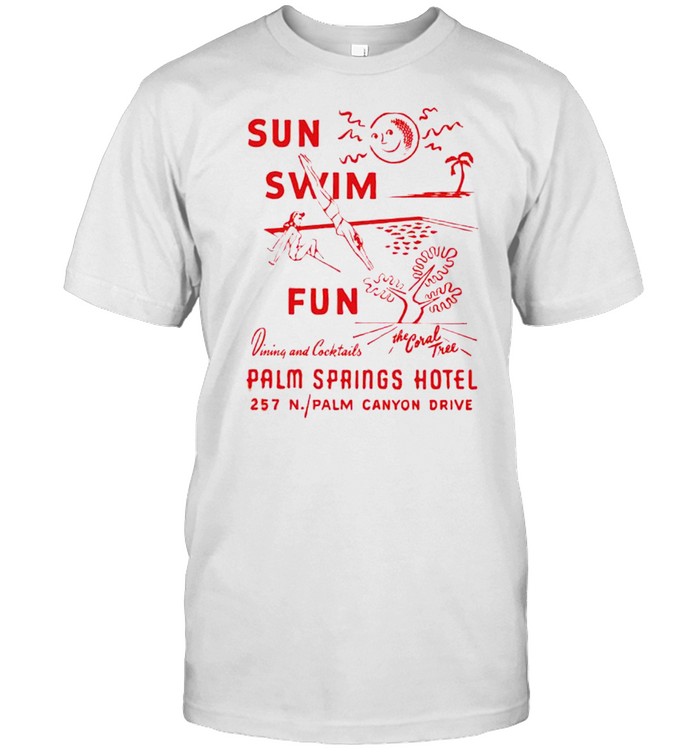 Palm Springs Hotel sun swim fun shirts