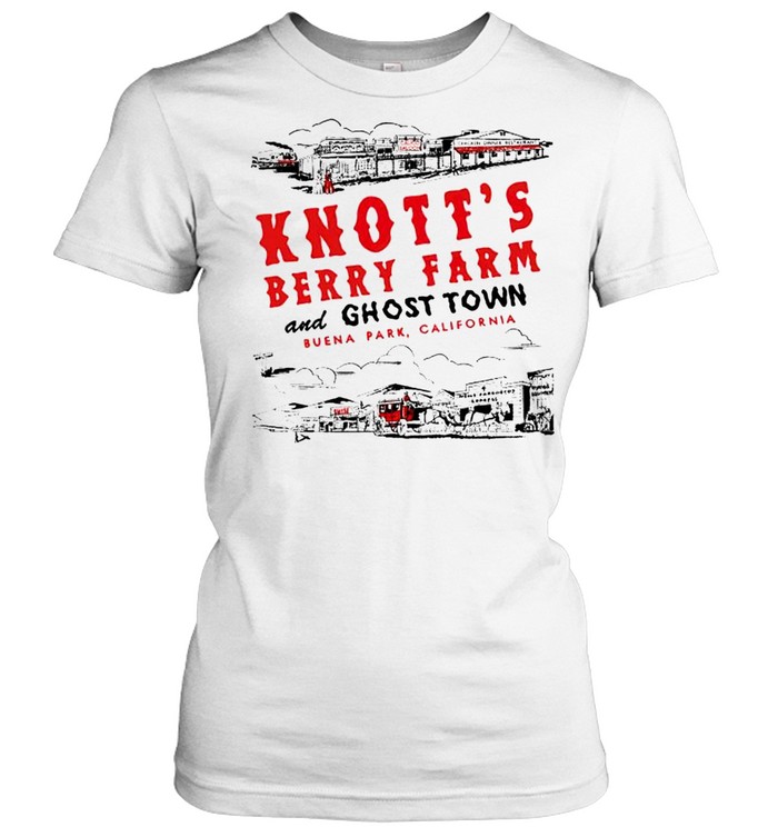 Knott’s berry farm and ghost town shirt Classic Women's T-shirt