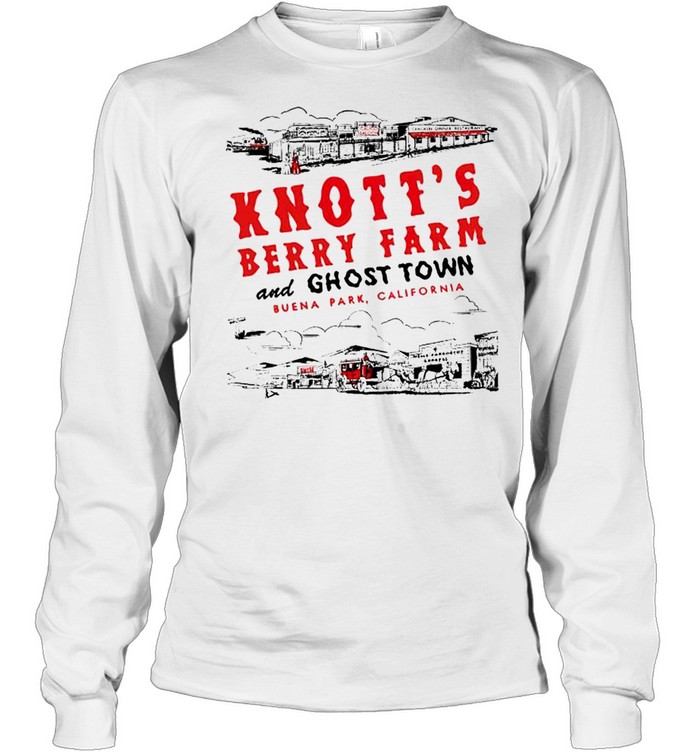 Knott’s berry farm and ghost town shirt Long Sleeved T-shirt