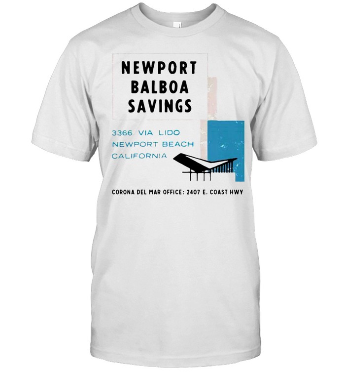 Newport balboa savings Newport Beach shirt