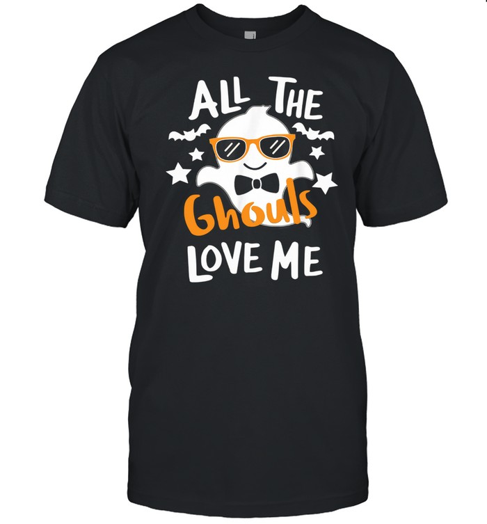 Ghost All The Ghouls Love Me Halloween Shirts