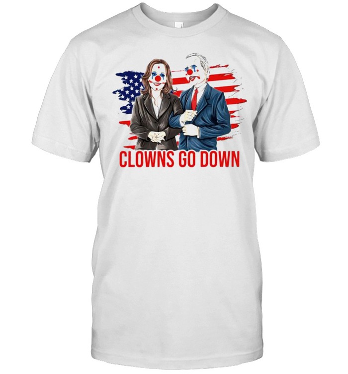 Biden Harris clowns go down shirts