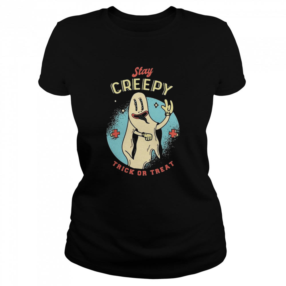 Stay Creepy Trick Or Treat T-shirt Classic Women's T-shirt