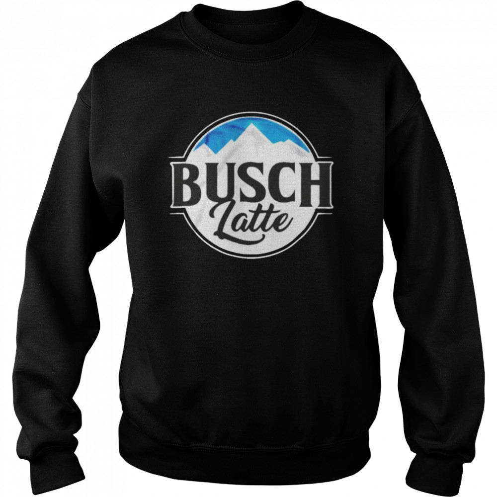 Busch Latte shirt Unisex Sweatshirt