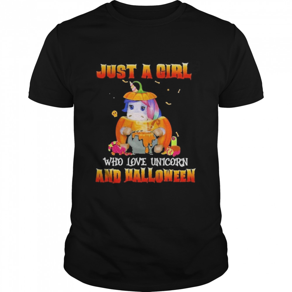 Just a girl who love Unicorn and Halloween shirt