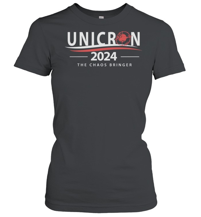 Unicron For President The Caos Bringer  Classic Women's T-shirt