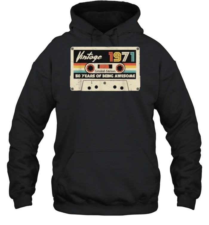 Vintage 1971 Retro Cassette 50th Birthday 50 Years Old T- Unisex Hoodie