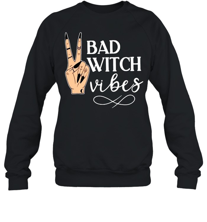 Witch Apparel Bad Witch Vibes Witch Hand Halloween T-shirt Unisex Sweatshirt