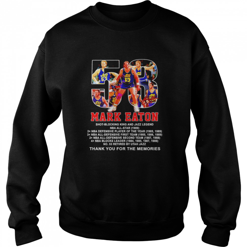 53 Mark Eaton thank you for the memories signatures shirt Unisex Sweatshirt