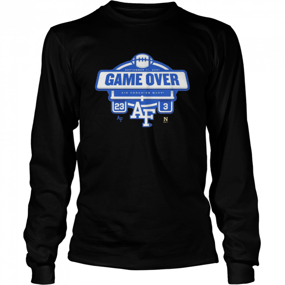 Air Force Falcons vs. Navy Midshipmen 23 3 game over shirt Long Sleeved T-shirt