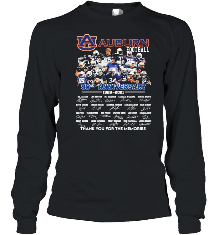 Auburn Tigers football 95th anniversary 1926 2021 thank you for the memories signatures shirt Long Sleeved T-shirt