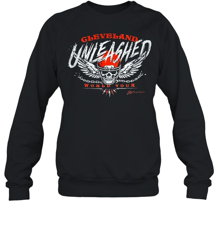 Cleveland unleashed football world tour T-shirt Unisex Sweatshirt