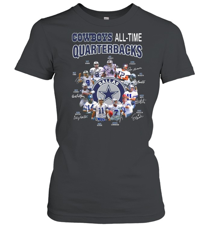 Dallas Cowboys All-Time Quarterbacks signatures shirt Classic Women's T-shirt