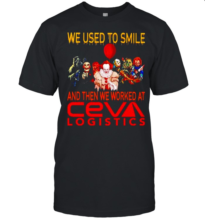 Horror Halloween we used to smile and then we worked at Ceva Logistics shirt Classic Men's T-shirt