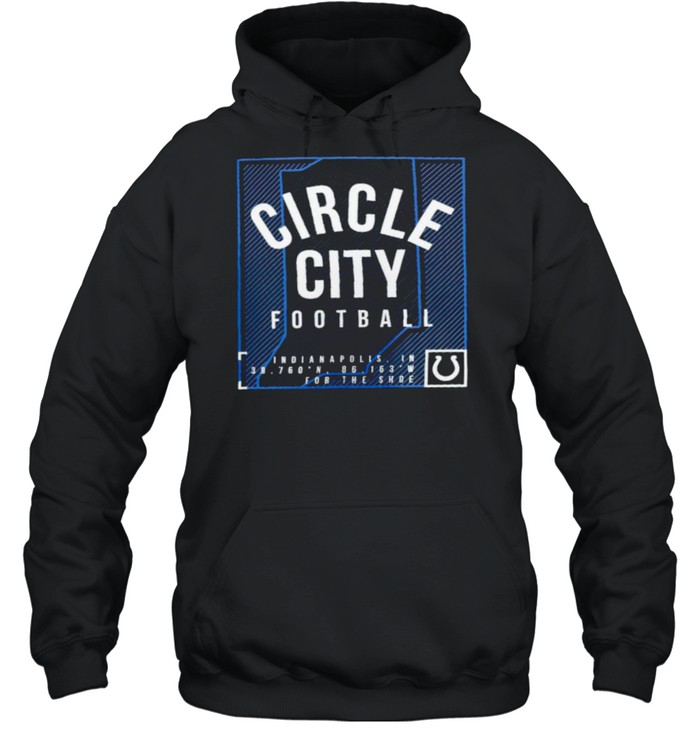 Indianapolis Colts circle city football shirt Unisex Hoodie