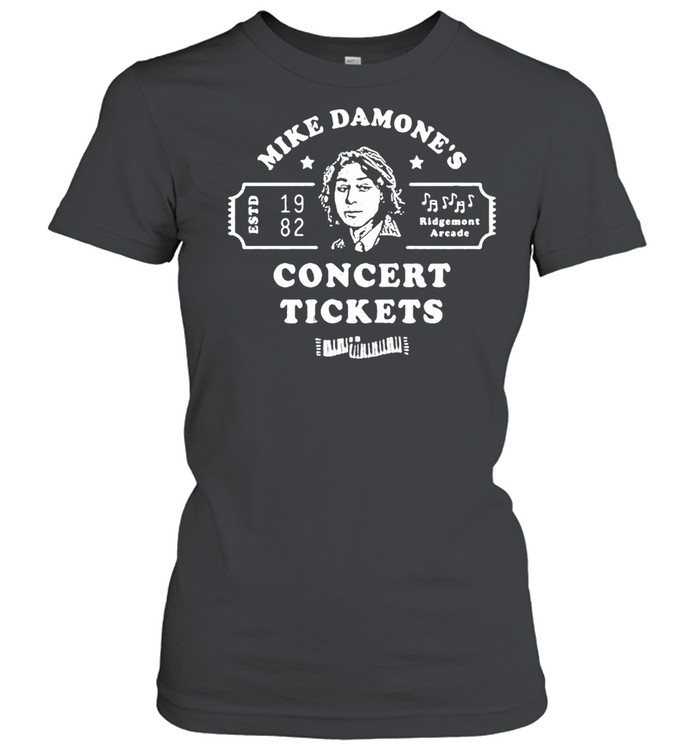 Mike Damone’s Concert Tickets Ridgemont Arcade T-shirt Classic Women's T-shirt