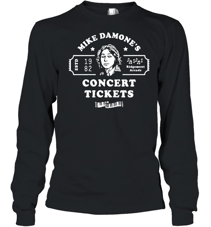 Mike Damone’s Concert Tickets Ridgemont Arcade T-shirt Long Sleeved T-shirt