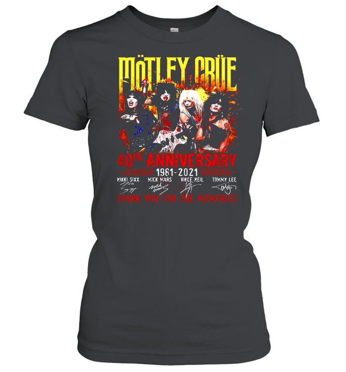 Motley Crue 40th Anniversary 1981-2021 Signature Thank You For The Memories T-shirt Classic Women's T-shirt