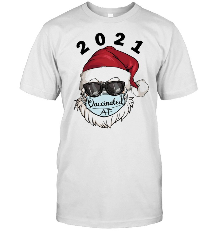 2021 Christmas Santa Claus Vaccinated AF xmas shirts