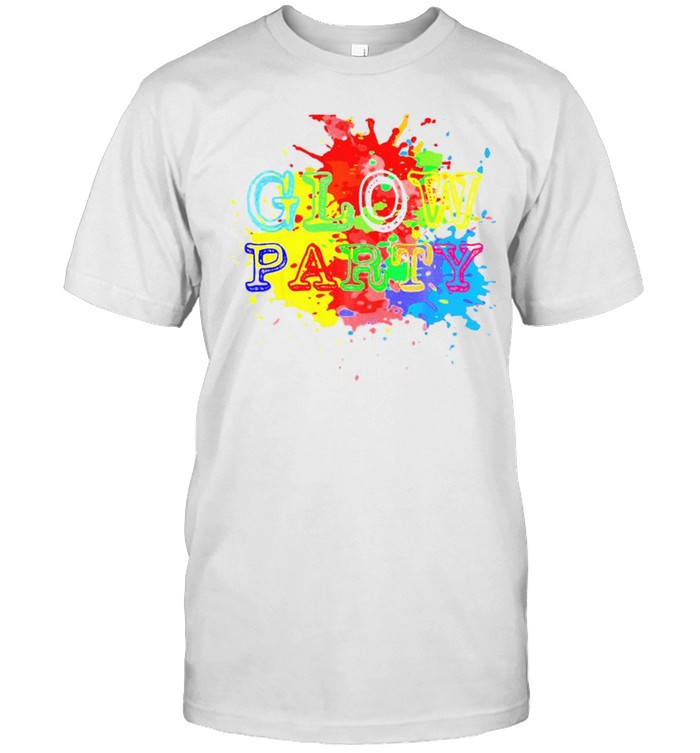 Glow party splash colorful shirts