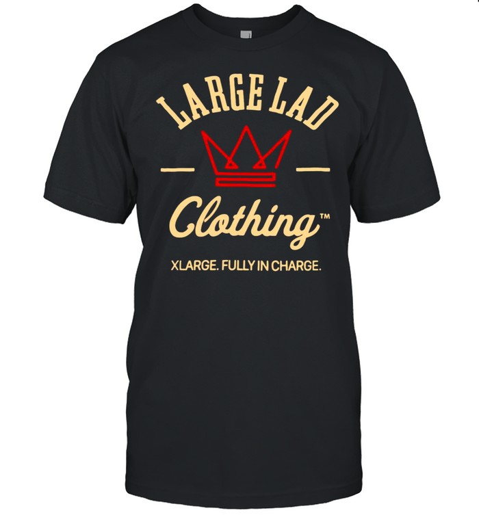 Large Lad Clothing Xlarge Fully In Charge T-shirt Classic Men's T-shirt