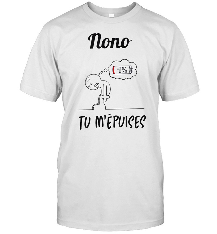 ono 1s% Tu Ms’epuises T-shirts