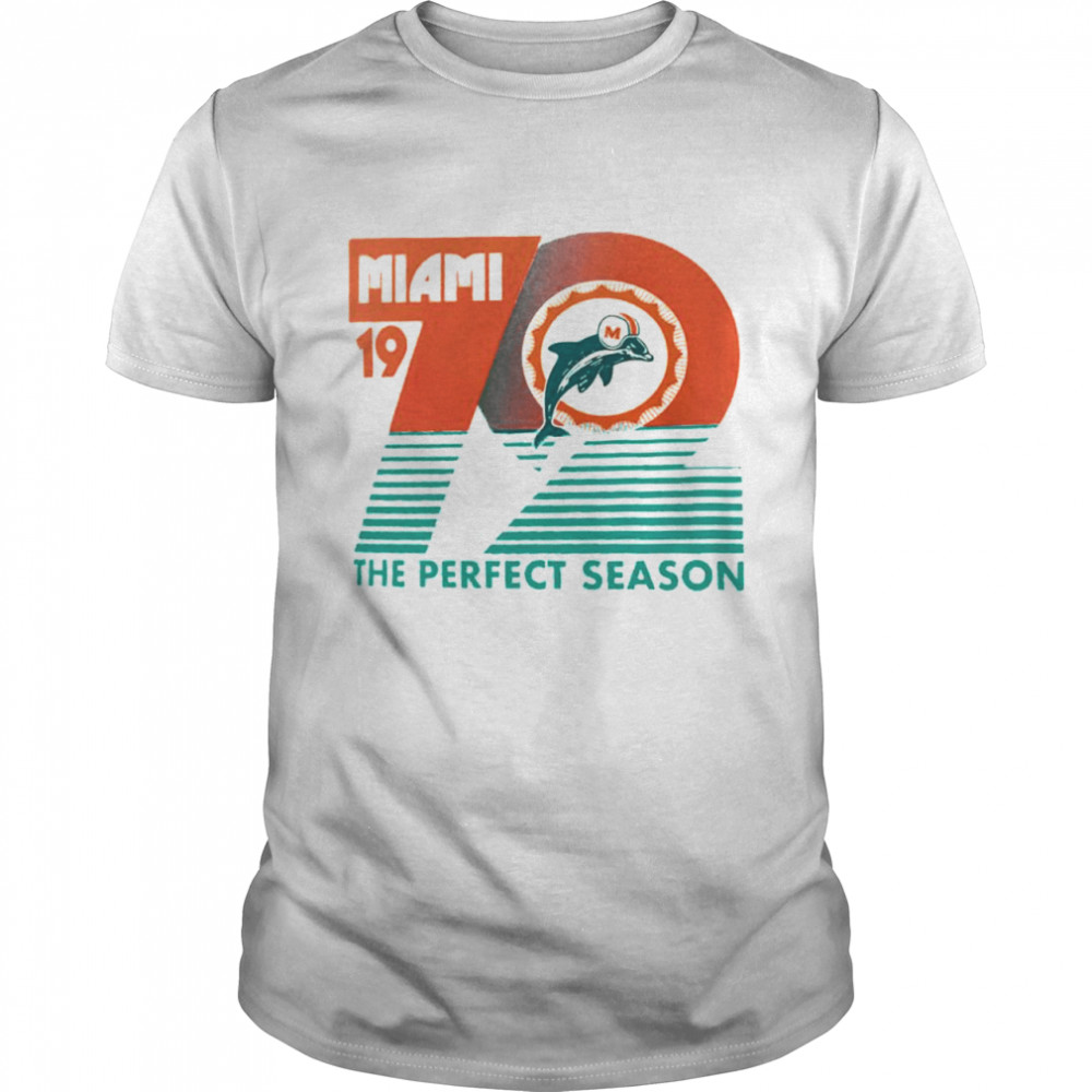 Miami Dolphins the perfect season shirts