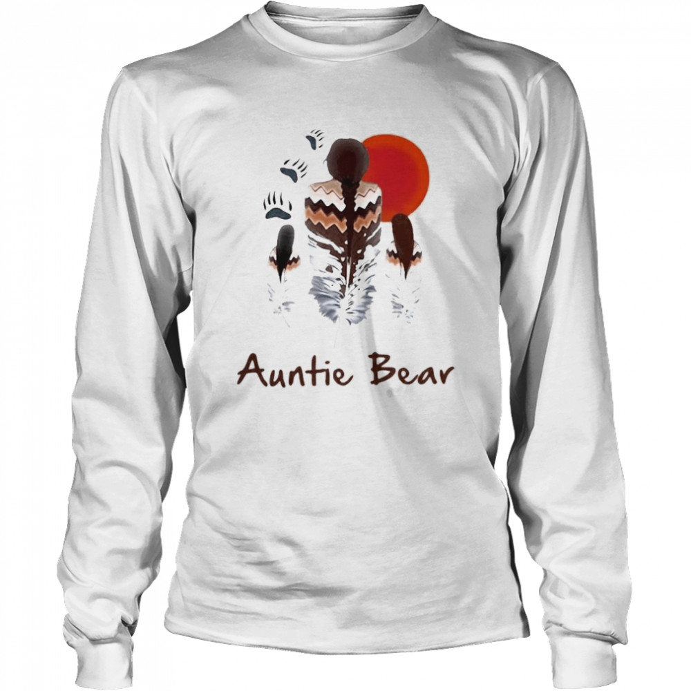 Auntie Bear Native American shirt Long Sleeved T-shirt