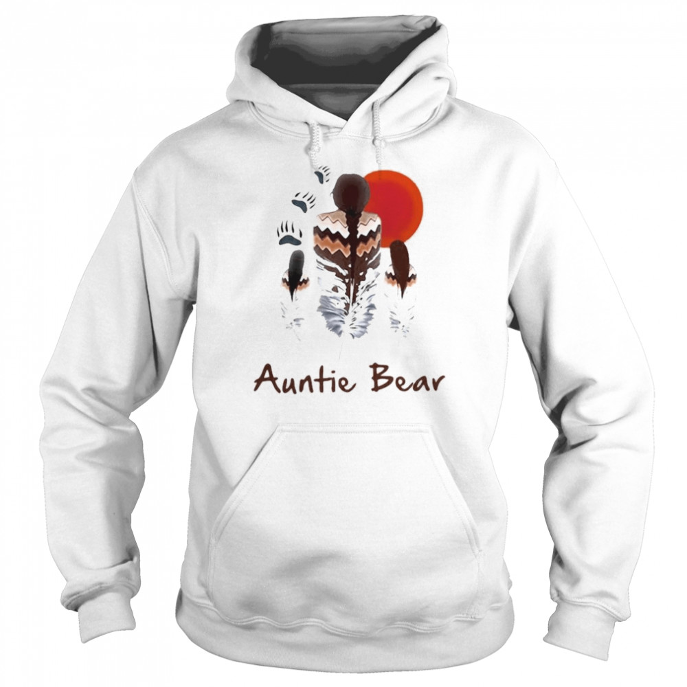 Auntie Bear Native American shirt Unisex Hoodie