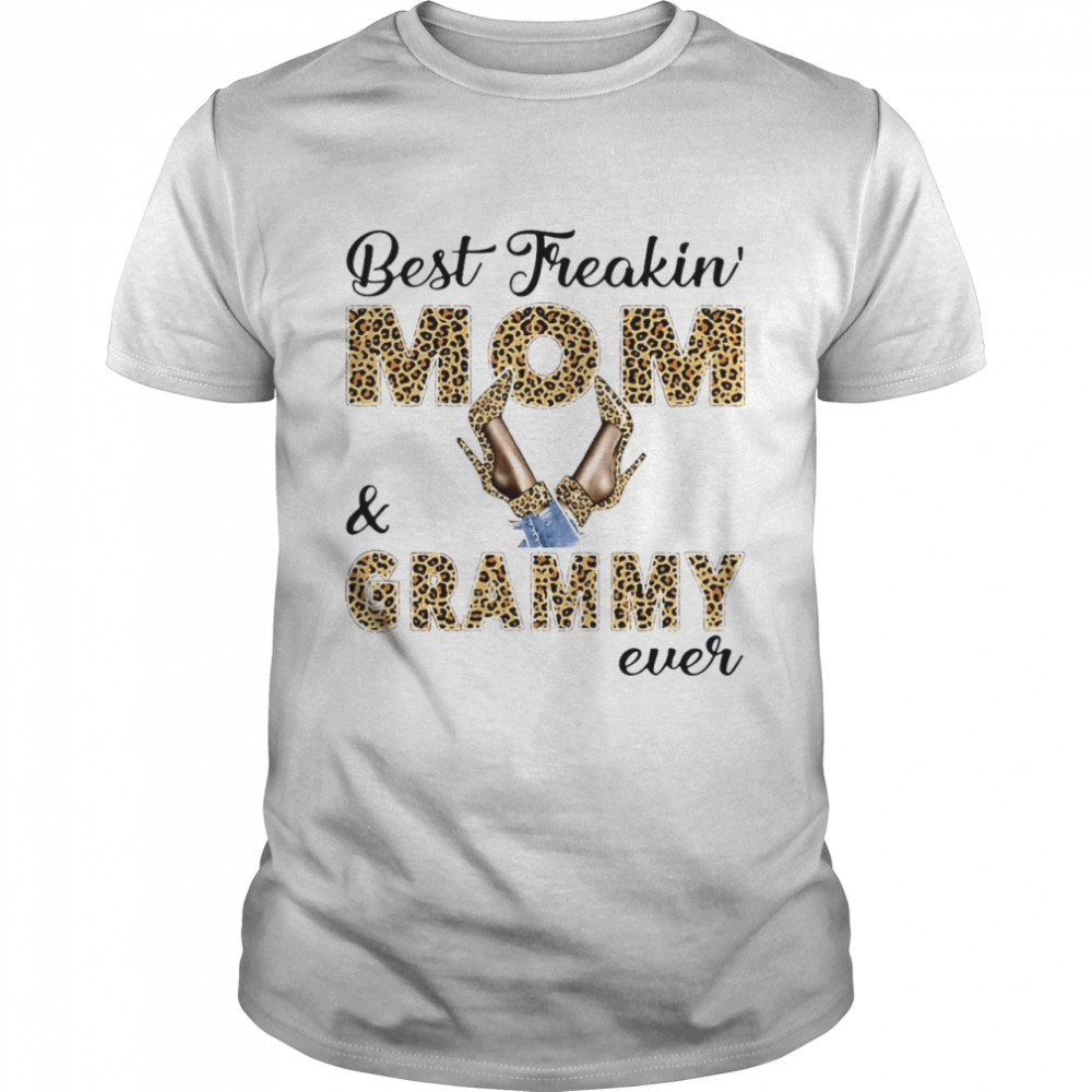 Best Freakin Mom And Grammy Ever T-shirt Classic Men's T-shirt