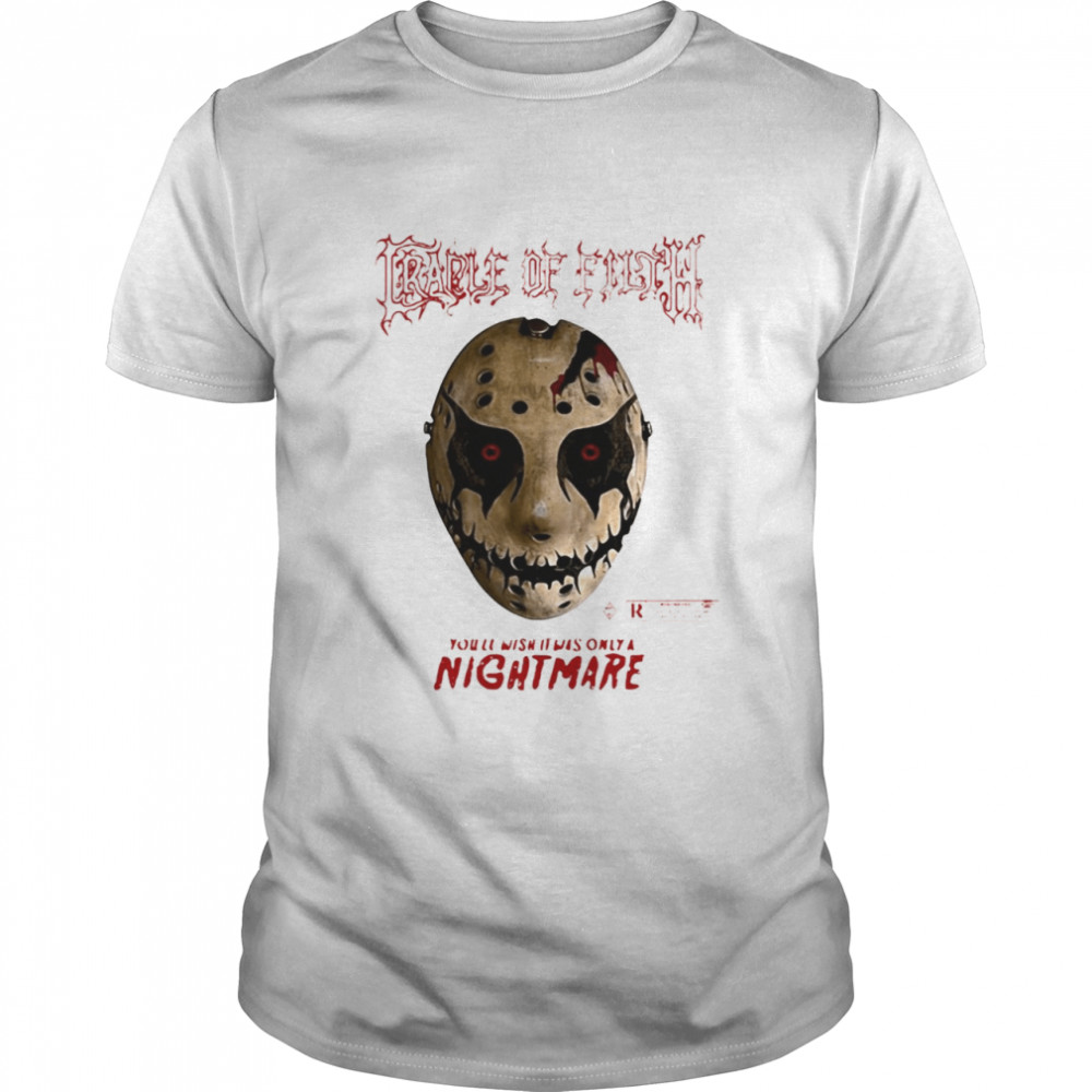 Cradle Of Filth Halloween You Wish It Was Only A Nightmare T-shirt Classic Men's T-shirt