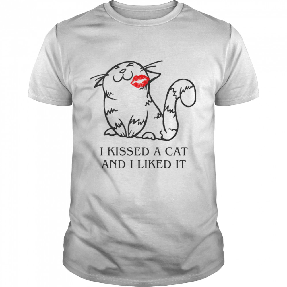 I kissed a cat and I liked it 2021 shirt Classic Men's T-shirt