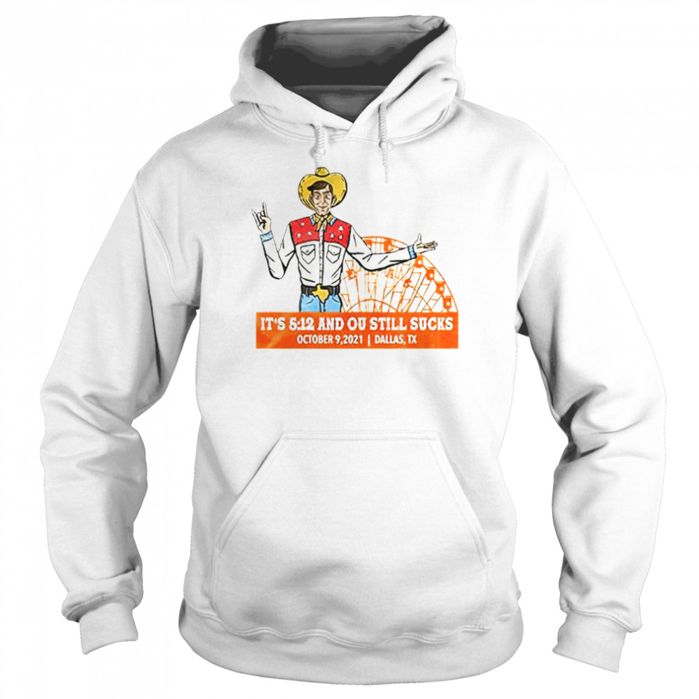 It’s 512 and ou still sucks Dallas Texas shirt Unisex Hoodie